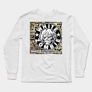 Let Sleeping Corpses Lie Long Sleeve T-Shirt